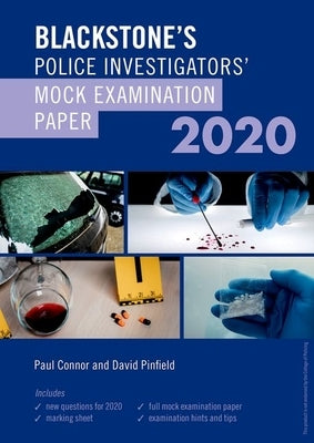 Blackstone's Investigators' Mock Exam 2020 by Pinfield, David