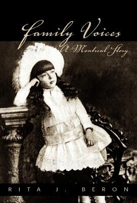 Family Voices by Beron, Rita J.