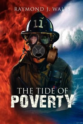 The Tide of Poverty by Walts, Jack