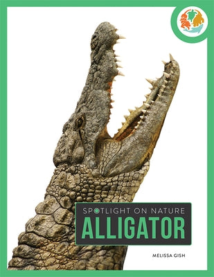Alligator by Gish, Melissa