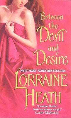 Between the Devil and Desire by Heath, Lorraine