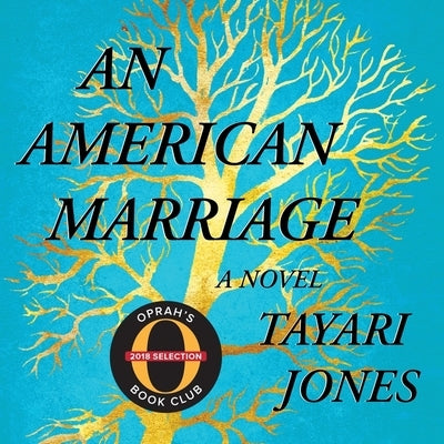 An American Marriage by Jones, Tayari