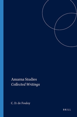 Amarna Studies by Moran, William L.