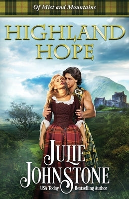 Highland Hope by Johnstone, Julie