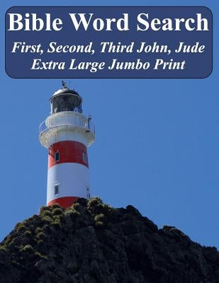 Bible Word Search First, Second, Third John and Jude: King James Version Extra Large Jumbo Print by Pope, T. W.