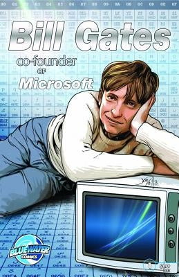 Orbit: Bill Gates: Co-founder of Microsoft by Bassett, Zach