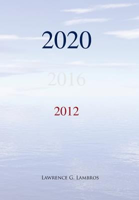 2020 by Lambros, Lawrence G.