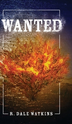 Wanted by Watkins, R. Dale