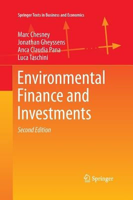 Environmental Finance and Investments by Chesney, Marc