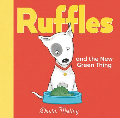 Ruffles and the New Green Thing by Melling, David