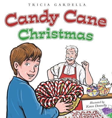 Candy Cane Christmas by Gardella, Tricia