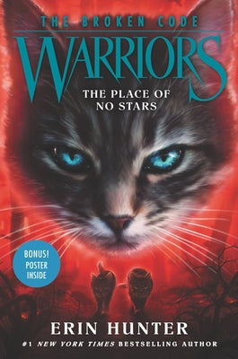 Warriors: The Broken Code: The Place of No Stars by Hunter, Erin