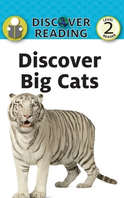 Discover Big Cats by Streza, Katrina