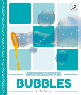 Bubbles by Gaertner, Meg