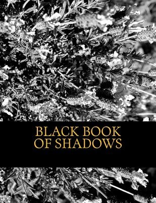 Black Book of Shadows by Dracul, House