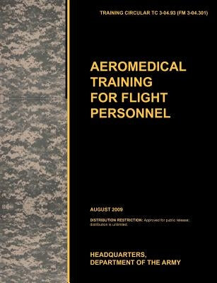 Aeromedical Training for Flight Personnel by U. S. Army Training and Doctrine Command