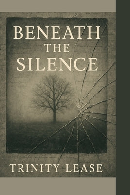 Beneath the Silence by Youngs, Marlette