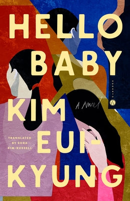 Hello Baby by Eui-Kyung, Kim