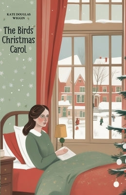 The Birds Christmas Carol by Wiggins, Kate Douglas