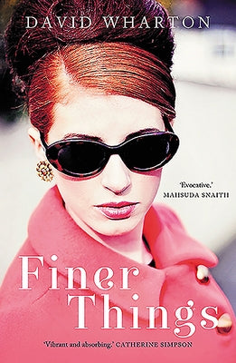 Finer Things by Wharton, David