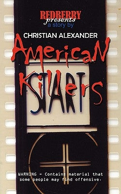 American Killers by Alexander, Christian