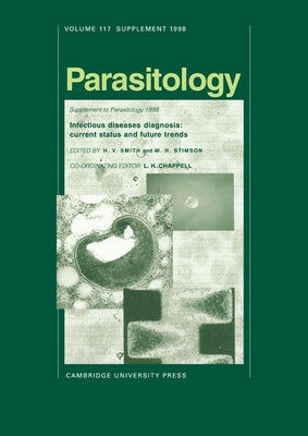 Infectious Diseases Diagnosis: Current Status and Future Trends by Smith, H. V.