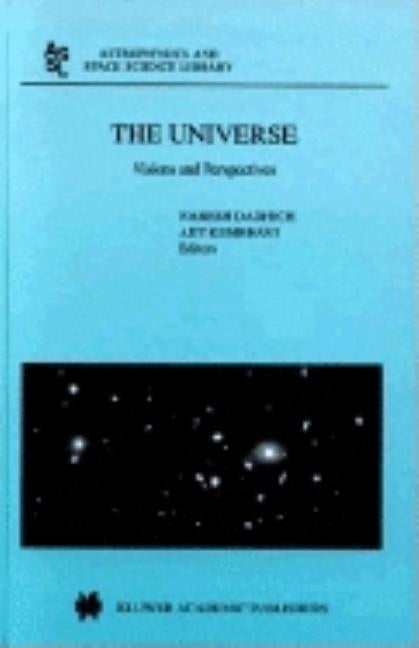 The Universe: Visions and Perspectives by Dadhich, Naresh