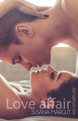 Love Affair: My other life by Margut, Susana