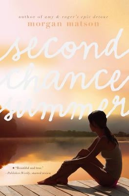 Second Chance Summer by Matson, Morgan