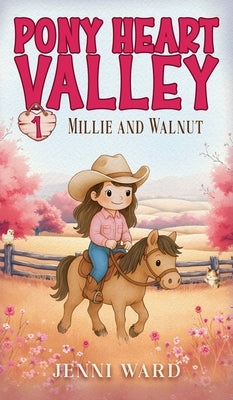 Millie and Walnut by Ward, Jenni