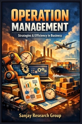 Operations Management: Strategies & Efficiency in Business by Mandavi, Sanjay