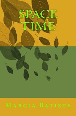 Space Time by Batiste, Marcia