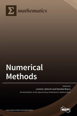Numerical Methods by Jäntschi, Lorentz