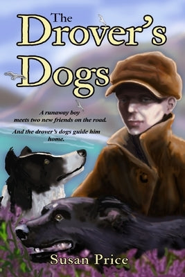 The Drover's Dogs by Price, Susan