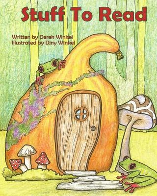 Stuff To Read by Winkel, Diny