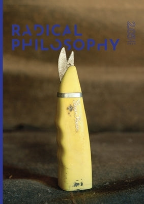 Radical Philosophy 2.05 / Autumn 2019 by Radical Philosophy Collective