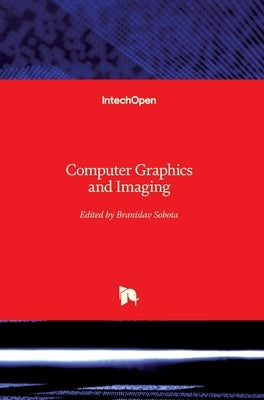 Computer Graphics and Imaging by Sobota, Branislav