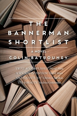 The Bannerman Shortlist by Batrouney, Colin