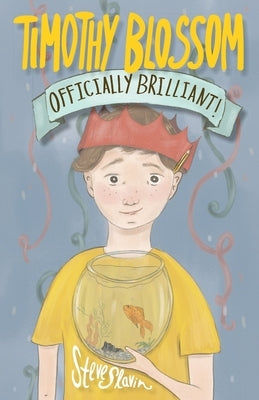 Timothy Blossom - Officially Brilliant by Slavin, Steve