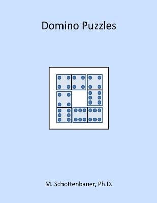 Domino Puzzles by Schottenbauer, M.