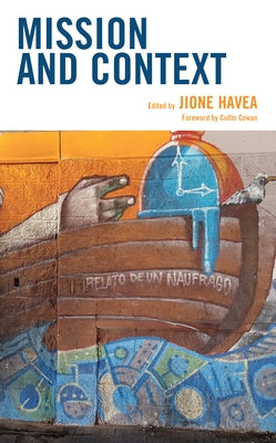 Mission and Context by Havea, Jione