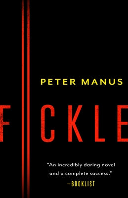 Fickle by Manus, Peter