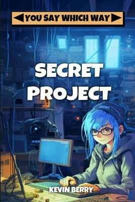 Secret Project by Berry, Kevin