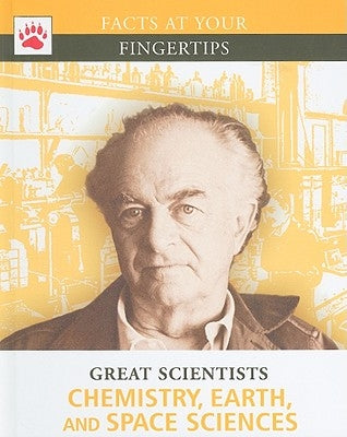 Chemistry, Earth, and Space Sciences by Brown Bear Books