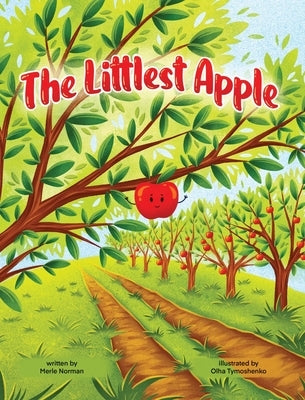 The Littlest Apple by Norman, Merle