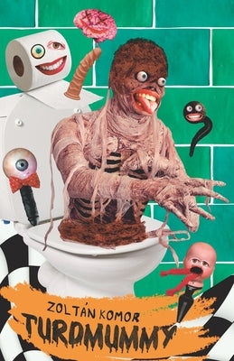 Turdmummy by Komor, Zoltán