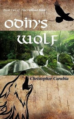 Odin's Wolf by Carubia, Christopher
