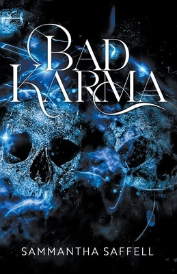 Bad Karma by Saffell, Sammantha