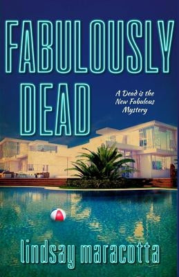 Fabulously Dead by Maracotta, Lindsay
