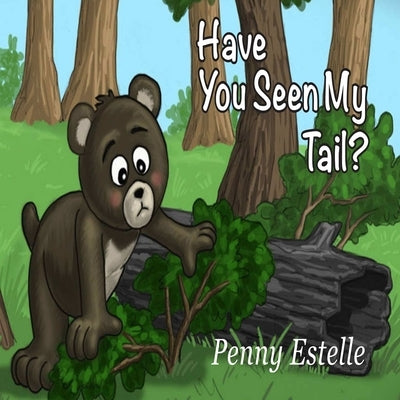 Have You Seen My Tail by Estelle, Penny